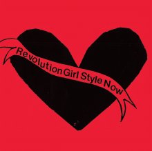 BIKINI KILL - revolutions girl style now