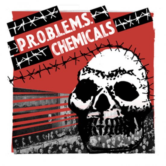 CHEMICALS / P.R.O.B.L.E.M.S. - split - Click Image to Close