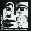 DISCHARGE - hear nothing, see nothing, say nothing