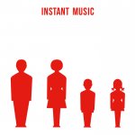 INSTANT MUSIC - S/T