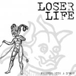 LOSER LIFE - friends with a demon
