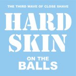 HARD SKIN - on the balls