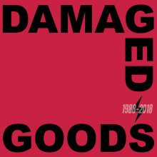V/A - damaged goods (1988 - 2018)