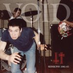 VOID - sessions 1981 - 83