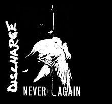 DISCHARGE - never again - Click Image to Close