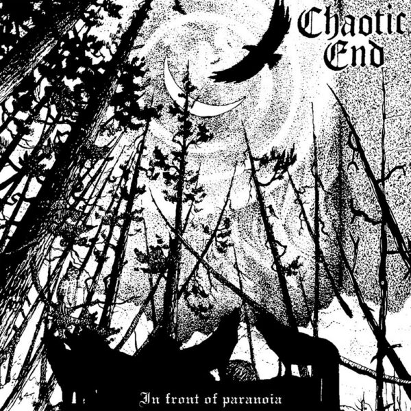 CHAOTIC END - in front of paranoia