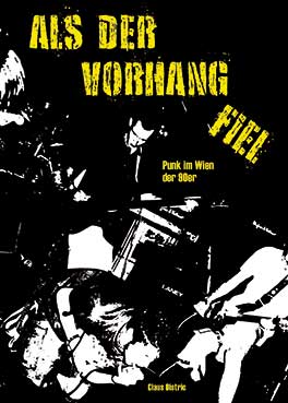 CLAUS OISTRIC - Als Der Vorhang Fiel - Punk Im Wien Der 90er