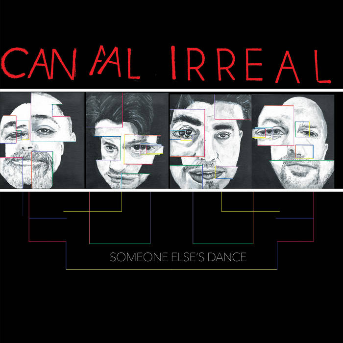 CANAL IRREAL - someone else's dance - Click Image to Close