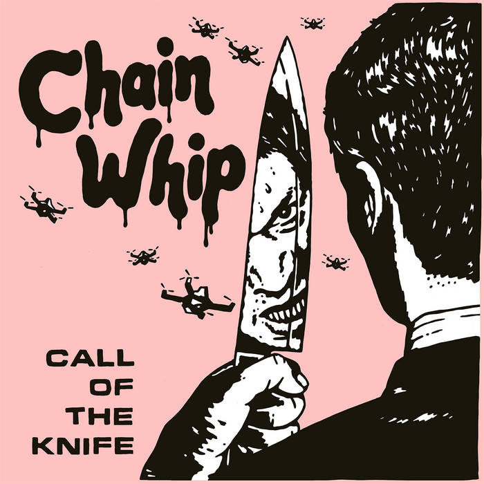 CHAIN WHIP - call of the knife - zum Schließen ins Bild klicken