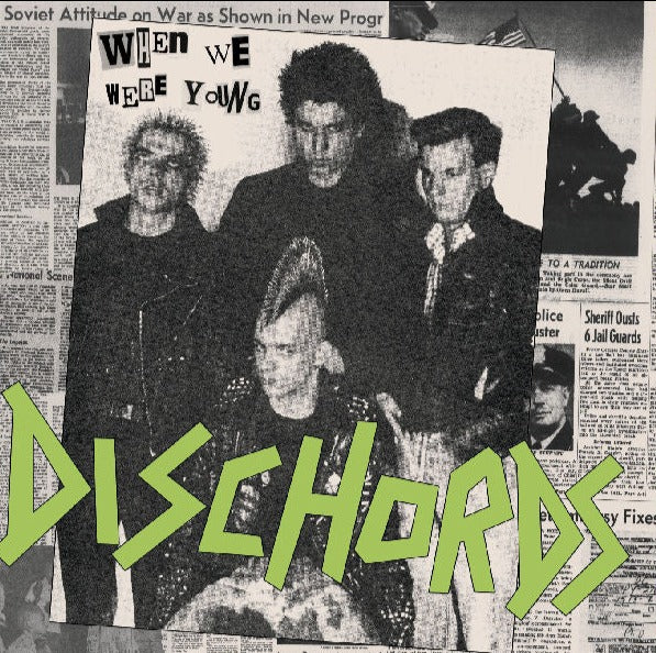 DISCHORDS - when we were young - Click Image to Close