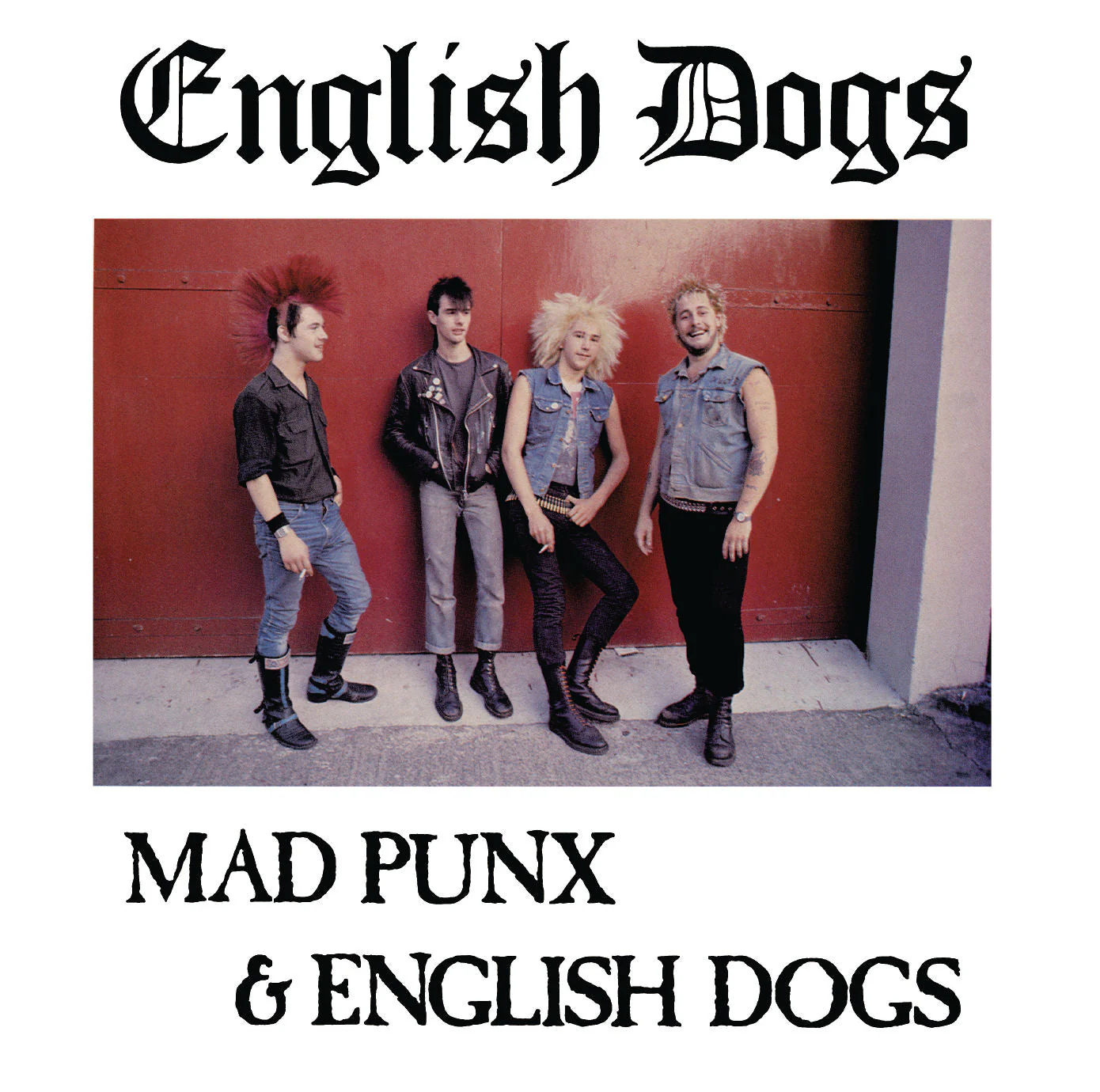 ENGLISH DOGS - mad punx and english dogs