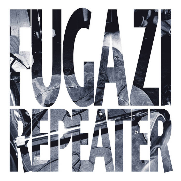 FUGAZI - repeater