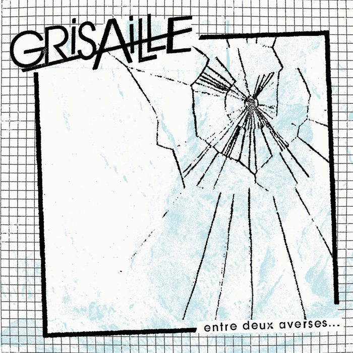 GRISAILLE - entre deux averses - zum Schließen ins Bild klicken