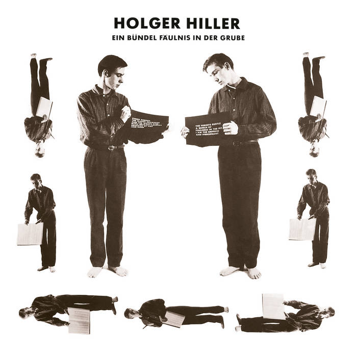 HOLGER HILLER - ein bündel fäulnis in der grube - Click Image to Close