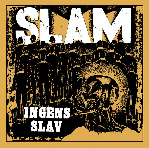 SLAM - ingens slav